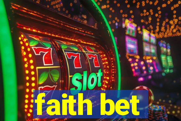 faith bet